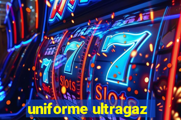 uniforme ultragaz